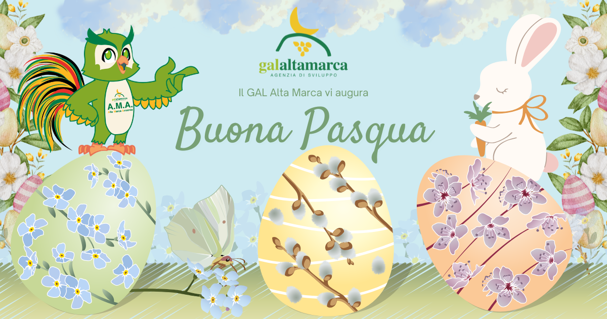 AUGURI DI BUONA PASQUA DAL GAL ALTA MARCA
